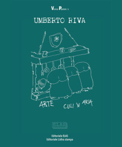 "Arte culi 'n aria" di Umberto Riva