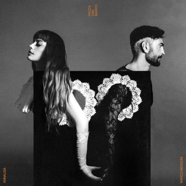 “Piazza San Marco”, esce il nuovo singolo di Annalisa con la collaborazione di Marco Mengoni